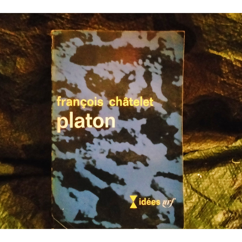Platon - François Chatelet  Livre