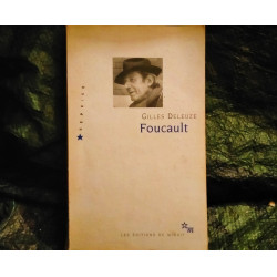 Foucault - Gilles Deleuze
- Livre 1986 Très bon état garanti 15 Jours
Edition de Minuit - 140 Pages