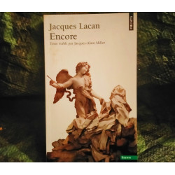 Encore - Jacques Lacan - Livre Séminaire 20