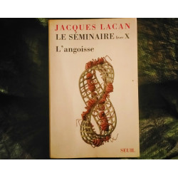 L'angoisse - Jacques Lacan - Livre 10ème - 1963 Très Bon état garanti 15 Jours éditions Seuil