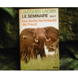 Les écrits techniques de Freud - Jacques Lacan - Livre Séminaire 1 - 1954 éditions Champ Freudien