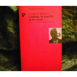 L'Enfant, la Psyché et le Corps - Donald Winnicott - Livre Payot 350 Pages
Très Bon état garanti 15 Jours