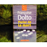 Parler de la Mort -Françoise Dolto
Livre Mercure de France 63 Pages
Très Bon état garanti 15 Jours
