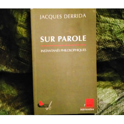 Sur Parole : Instantanés Philosophiques - Jacques Derrida - Livre éditions de l'Aube 140 Pages Très bon état garanti 15 Jours