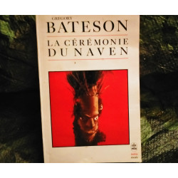 La Cérémonie du Naven - Gregory Bateson
- Livre éditions de Minuit 350 Pages Très bon état garanti 15 Jours