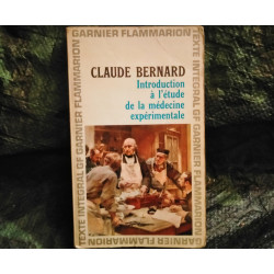 Introduction à l'étude de la Médecine expérimentale - Claude Bernard
- Livre GF Flammarion 312 Pages