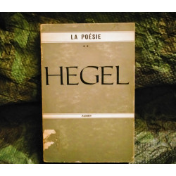 La Poésie : Volume 2 - Georg Hegel
- Livre Aubier 437 Pages
Très bon état garanti 15 Jours