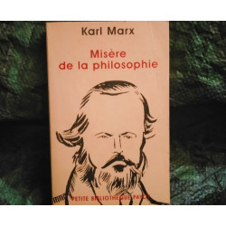 Misère de la Philosophie - Karl Marx
- Livre Payot  246 Pages
Très bon état garanti 15 Jours