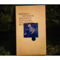 Fragments Posthumes sur l'éternel Retour - Friedrich Nietzsche - Livre éditions Allia 140 Pages Très bon état garanti 15 Jours