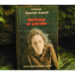 Politique et Pensée - Hannah Arendt
- Livre Petite Bibliothèque Payot 400 Pages
Très bon état garanti 15 Jours