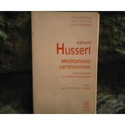 Méditations Cartésiennes - Edmund Husserl
- Livre éditions Vrin 256 Pages
Très bon état garanti 15 Jours