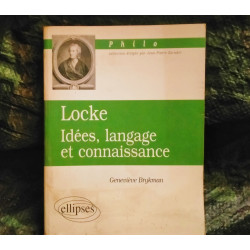 Locke : Idées, langage et connaissance - Geneviève Brykman
- Livre éditions Ellipses
Très bon état garanti 15 Jours
