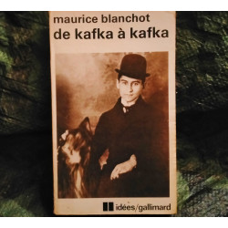 De Kafka à Kafka - Maurice Blanchot
- Livre Idées Gallimard 245 Pages
Bon état garanti 15 Jours