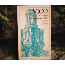 De l'Antique Sagesse de l'Italie - Giambattista Vico - Livre GF Flammarion 178 Pages
Très bon état garanti 15 Jours