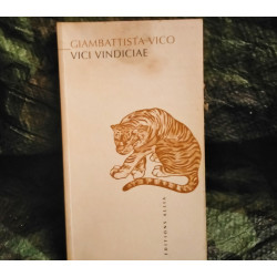 Vici Vindicae - Giambattista Vico
- Livre éditions Allia 109 Pages
Très bon état garanti 15 Jours