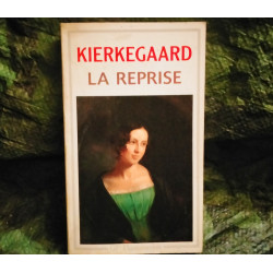 La Reprise - Soren Kierkegaard
- Livre Folio Essais 270 Pages Très Bon état garanti 15 Jours