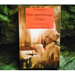 Mon Apprentissage à Paris - Casanova
- Livre éditions Rivages Poche 412 Pages
Très bon état garanti 15 Jours