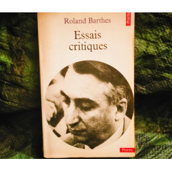 Essais Critiques - Roland Barthes
- Livre 1975 Bon état garanti 15 Jours
édition Points Essais - 275 Pages