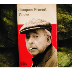 Paroles - Jacques Prévert
- Livre Folio 250 Pages
Très bon état garanti 15 Jours