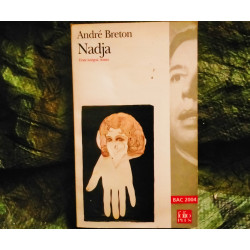 Nadja - André Breton
- Livre Folio 215 Pages
Très bon état garanti 15 Jours