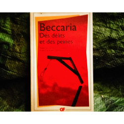 Des Délits et des Peines - Beccaria
- Livre GF Flammarion 187 Pages
Très Bon état garanti 15 Jours