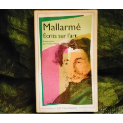 Ecrits sur l'Art - Stéphane Mallarmé
- Livre éditions GF Flammarion 410 Pages
Très bon état garanti 15 Jours