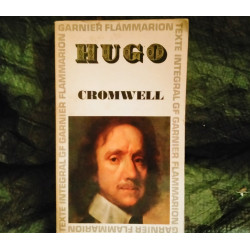 Cromwell - Victor Hugo
- Livre éditions Flammarion 500 Pages
Très bon état garanti 15 Jours