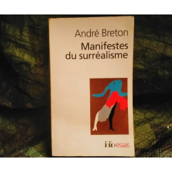 Manifeste du Surréalisme - André Breton
- Livre Folio 173 Pages
Très bon état garanti 15 Jours