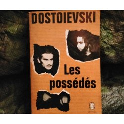 Les Possédés - Fiodor Dostoïevski
Livre de Poche Roman 700 Pages - Très bon état garanti 15 Jours