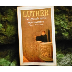 Les Grands écrits Réformateurs - Martin Luther Livre GF Flammarion 265 Pages
Très bon état garanti 15 Jours