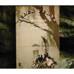 Les Tribulations d'un Chinois en Chine - Jules Verne - Livre 335 Pages Roman Très Bon état garanti 15 Jours
