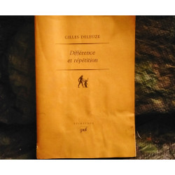 Différence et répétition - Gilles Deleuze
- Livre éditions PUF 410 Pages 1968
Très bon état garanti 15 Jours